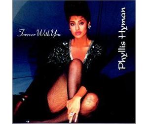 Phyllis Hyman - Forever With You by Phyllis Hyman
