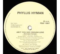 Phyllis Hyman / The Stylistics - Ain't You Had Enough Love/...