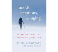 Phyllis J. Bronson Moods, Emotions, and Aging (Tascabile)