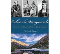 Phyllis J. Perry Colorado Vanguards (Tascabile)