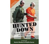 Phyllis Karas Kevin Weeks Hunted Down (Tascabile)