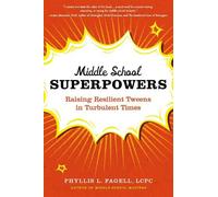 Phyllis L Fagell Middle School Superpowers (Tascabile)