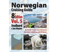Phyllis L. Nickel Hans Jakob Valderhaug Norwegian Cruising Guide 8t (Tascabile)