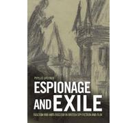Phyllis Lassner Espionage and Exile (Copertina rigida)