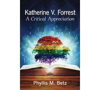 Phyllis M. Betz Katherine V. Forrest (Tascabile)
