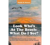 Phyllis M Monaco Look Who's at the Beach (Copertina rigida)