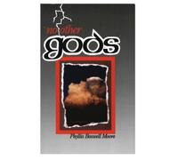 Phyllis Moore No Other Gods (Copertina rigida)
