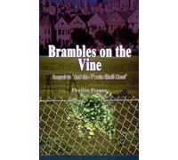 Phyllis Pisano Brambles on the Vine: Sequel to 'and the T'wain Shall (Tascabile)