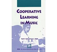 Phyllis R. Kaplan Sandra L. Stauffer Cooperative Learning in Music (Tascabile)