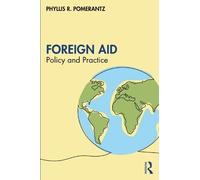 Phyllis R. Pomerantz Foreign Aid (Tascabile)