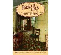 Phyllis Rose Parallel Lives (Tascabile)