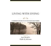 Phyllis Silverman Living with Dying (Copertina rigida)