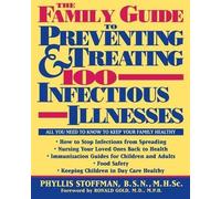 Phyllis Stoffma The Family Guide to Preventing and Treating 1 (Copertina rigida)