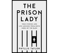 Phyllis Taylor Prison Lady (Tascabile)