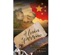 Phyllis Thompso A London Sparrow : The Inspiring and True Story of G (Tascabile)
