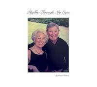 Phyllis Through My Eyes