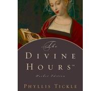 Phyllis Tickle The Divine Hours™ Pocket Edition (Copertina rigida)