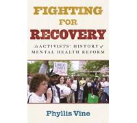 Phyllis Vine Fighting for Recovery (Copertina rigida)