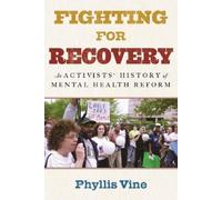 Phyllis Vine Fighting for Recovery (Copertina rigida)
