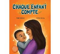 Phyllis Webstad Chaque enfant compte (Copertina rigida)