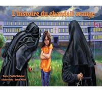 Phyllis Webstad L'histoire du chandail orange (Tascabile)