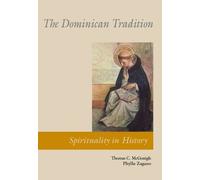 Phyllis Zagano Thomas McGonigle The Dominican Tradition (Tascabile)