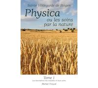 Physica ou les soins par la nature