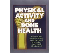 Physical Activity and Bone Health