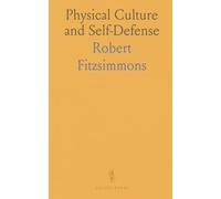 Physical Culture and Self-Defense
