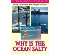 Physical Geography - Why Is The Ocean Salty? [2005] [Edizione: Regno Unito]