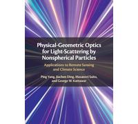 Physical-Geometric Optics for Light-Scattering by Nonspherical Particles: Applications to Remote Sensing and Climate Science