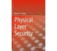 Physical Layer Security