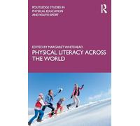 Physical Literacy across the World