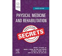 Physical Medicine and Rehabilitation Secrets