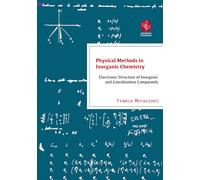 Physical methods in inorganic chemistry. Electronic structure of inorganic...