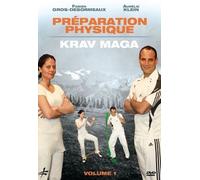 Physical Preparation For Krav Maga: Volume 1 [DVD] by Fabien Gros Desormeaux