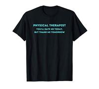 Physical Therapist Gift Funny Physical Therapy Joke Maglietta