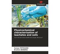 Physicochemical characterisation of leachates and soils: from the Sidi Yahia landfill site (Oujda, Morocco)