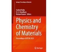Physics and Chemistry of Materials: Proceedings of ICPCM 2025