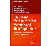 Physics and Mechanics of New Materials and Their Applications: Proceedings of the International Conference Phenma 2024: 3