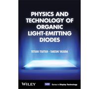 Physics and Technology of Organic Light-Emitting Diodes