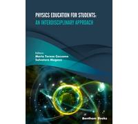 Physics Education for Students: An Interdisciplinary Approach
