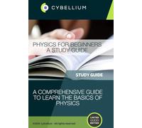 Physics for Beginners: A Study Guide