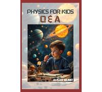 Physics for Kids: Q & A
