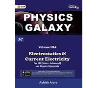 Physics Galaxy 2023: Vol.3A - Electrostatics & Current Electricity 3rd Edition