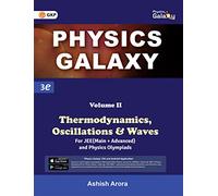 Physics Galaxy: Vol.2 - Thermodynamics, Oscillations & Waves 3rd edition