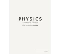 Physics Laboratory Journal
