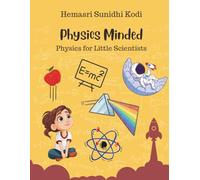 Physics Minded: Physics for Little Scientists