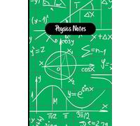 Physics Notes University Student Lecture Notebook Lined Pages 6" x 9": Student Notebook For Physics Lectures
