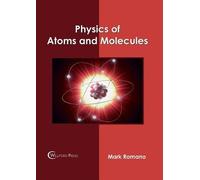 Physics of Atoms and Molecules (Copertina rigida)